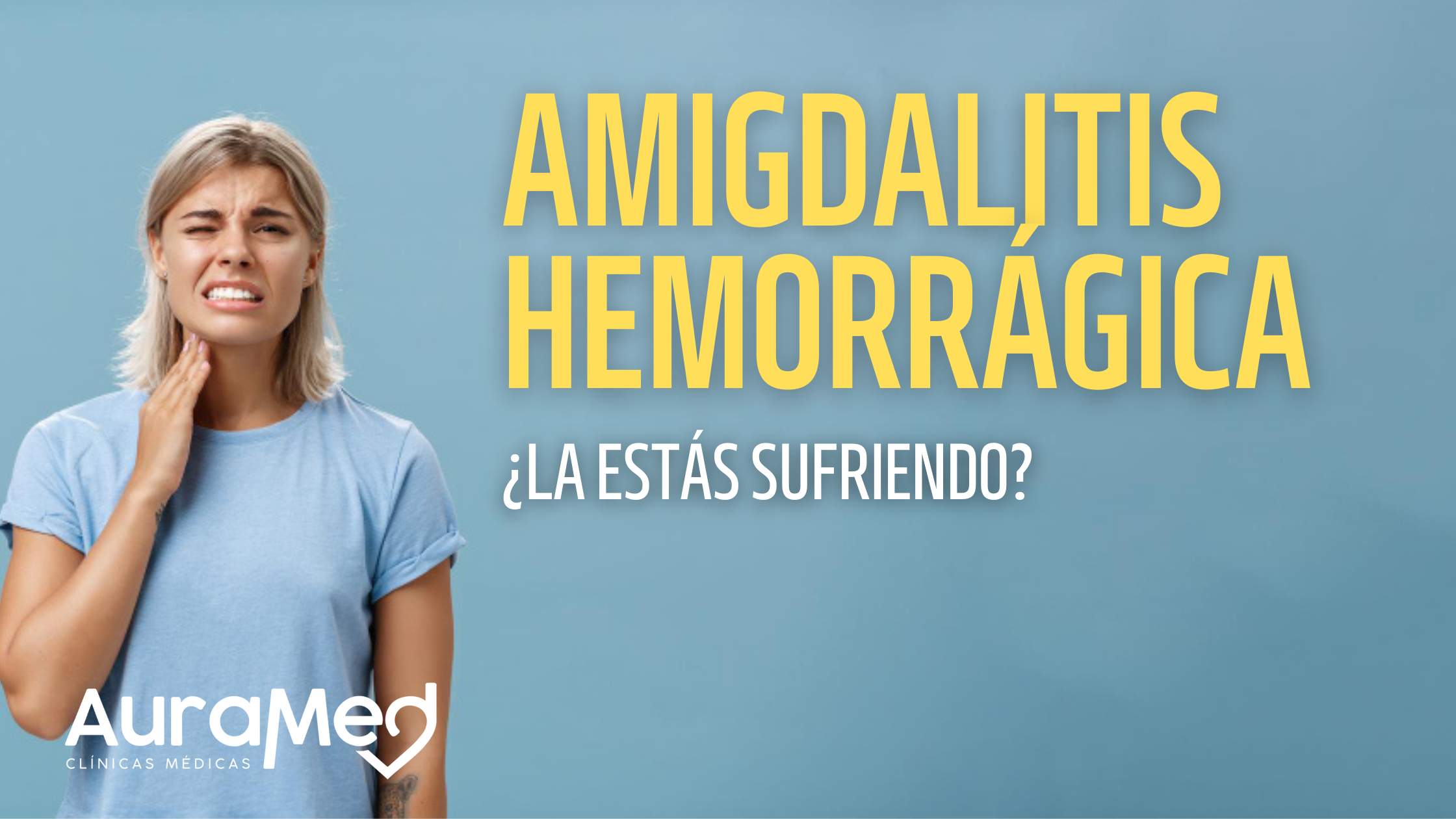 Auramed Amigdalitis hemorragica